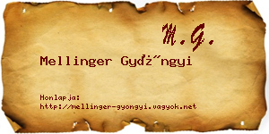 Mellinger Gyöngyi névjegykártya
